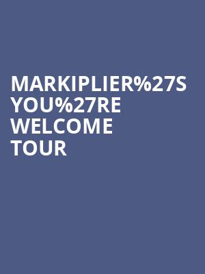 Markiplier%2527s You%2527re Welcome Tour at Eventim Hammersmith Apollo